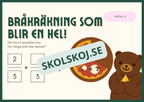 Bråkfest med pizza - Årskurs 3 - 4