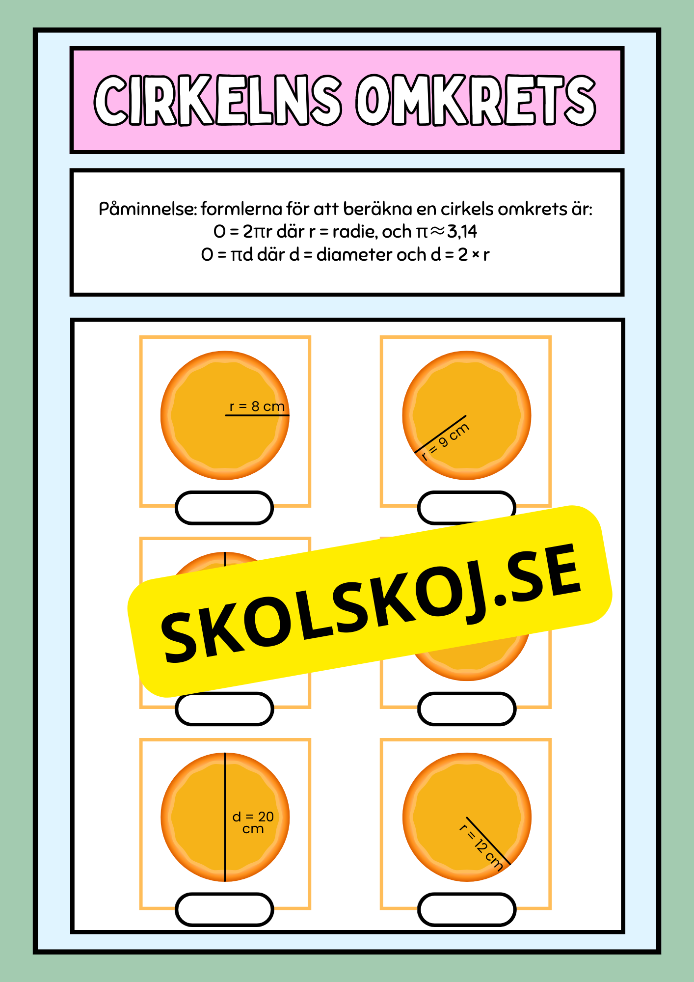 Cirkelns omkrets och area - Årskurs 5 - 6
