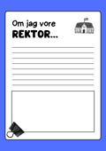 Om jag vore rektor
