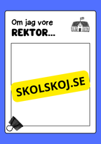 Om jag vore rektor