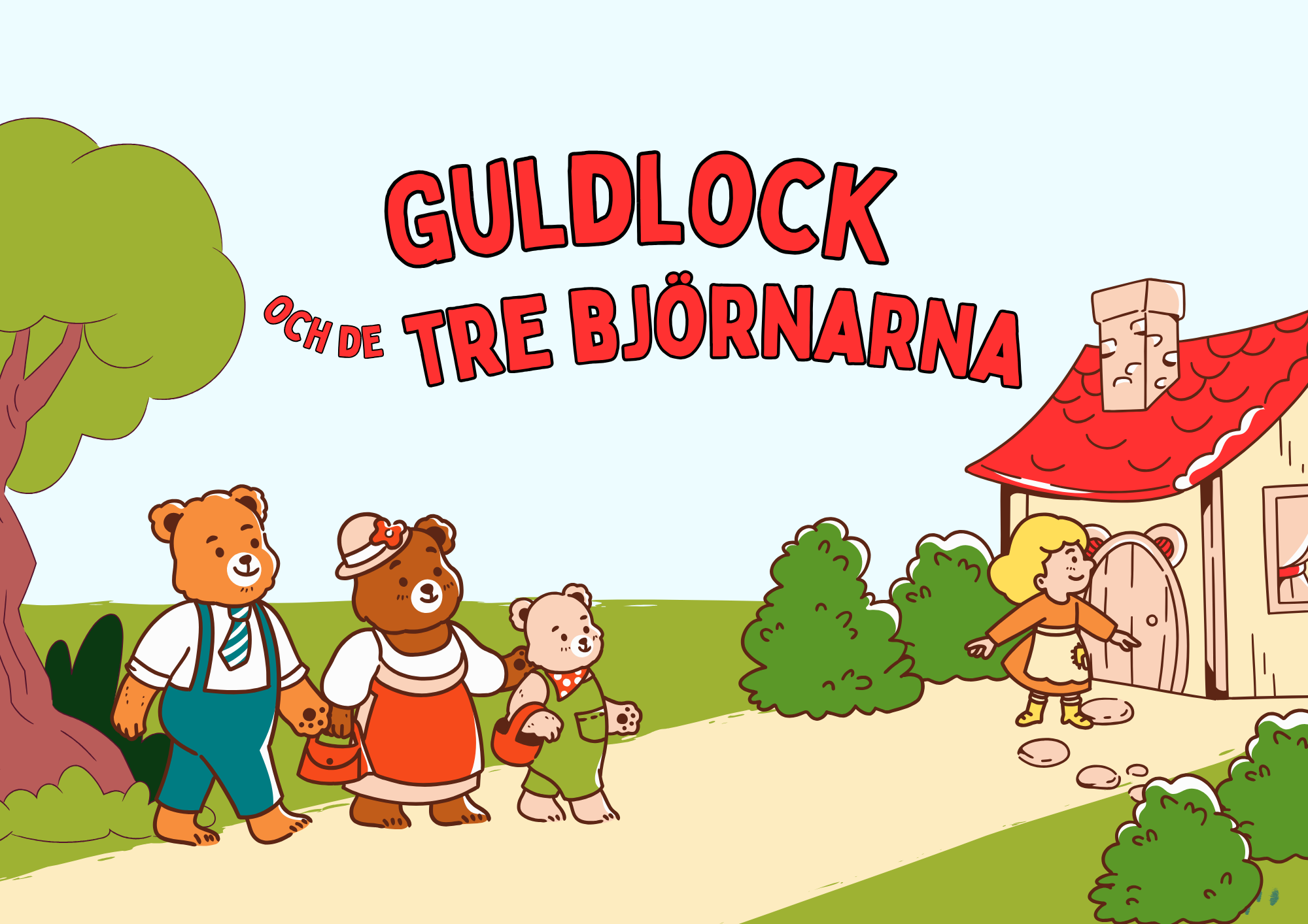 Guldlock och de tre björnarna - Läsförståelse