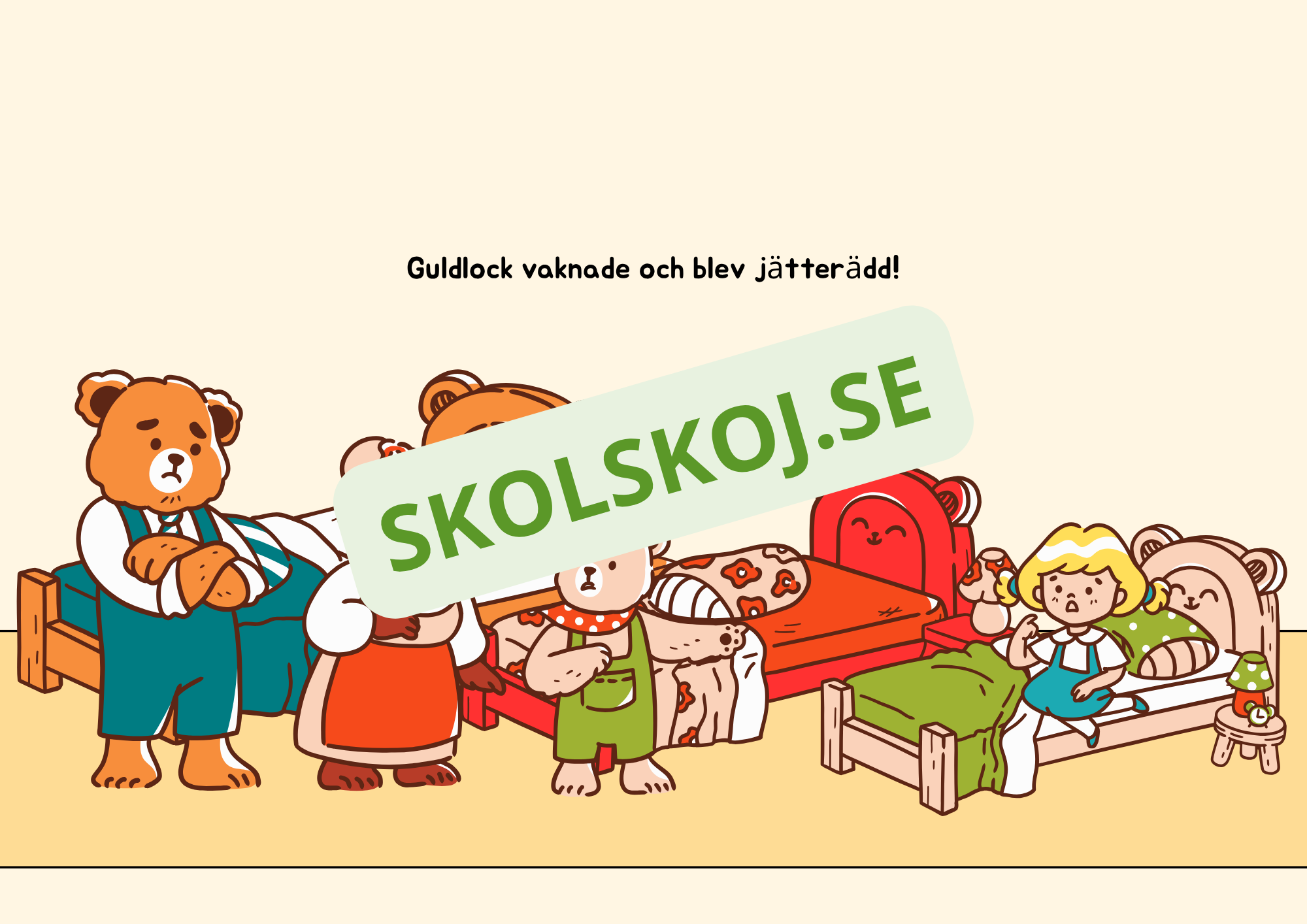 Guldlock och de tre björnarna - Läsförståelse