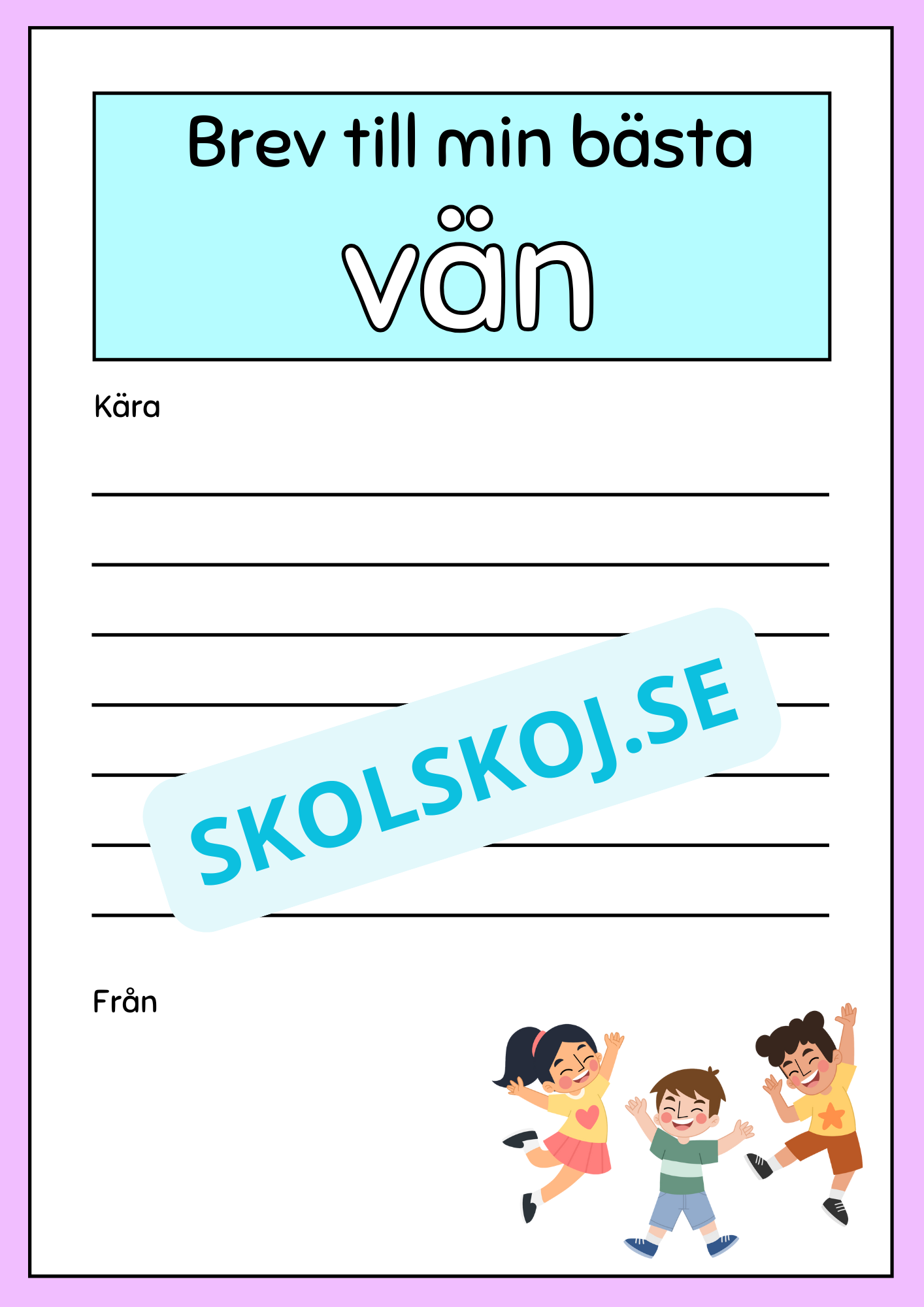 Skriv ett brev - Årskurs 2 - 3