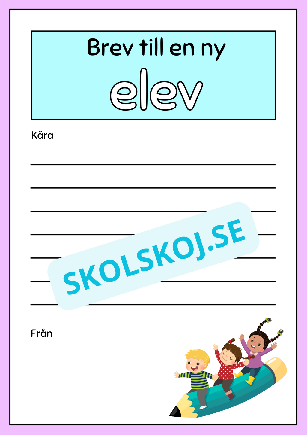 Skriv ett brev - Årskurs 2 - 3
