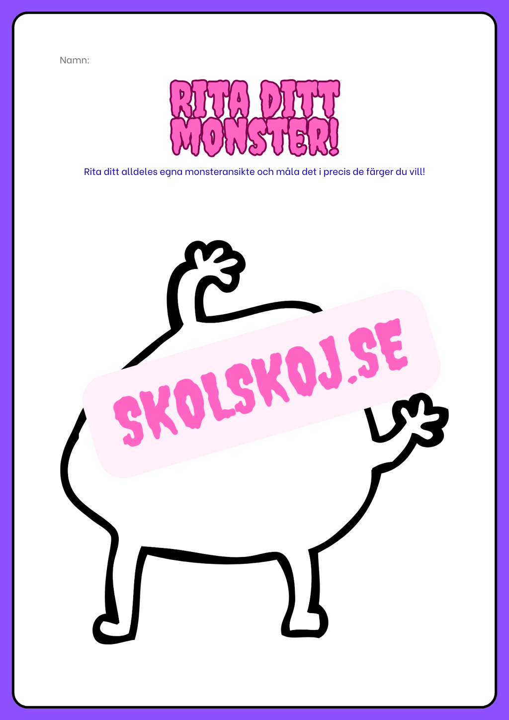 Rita ditt monster - Häfte