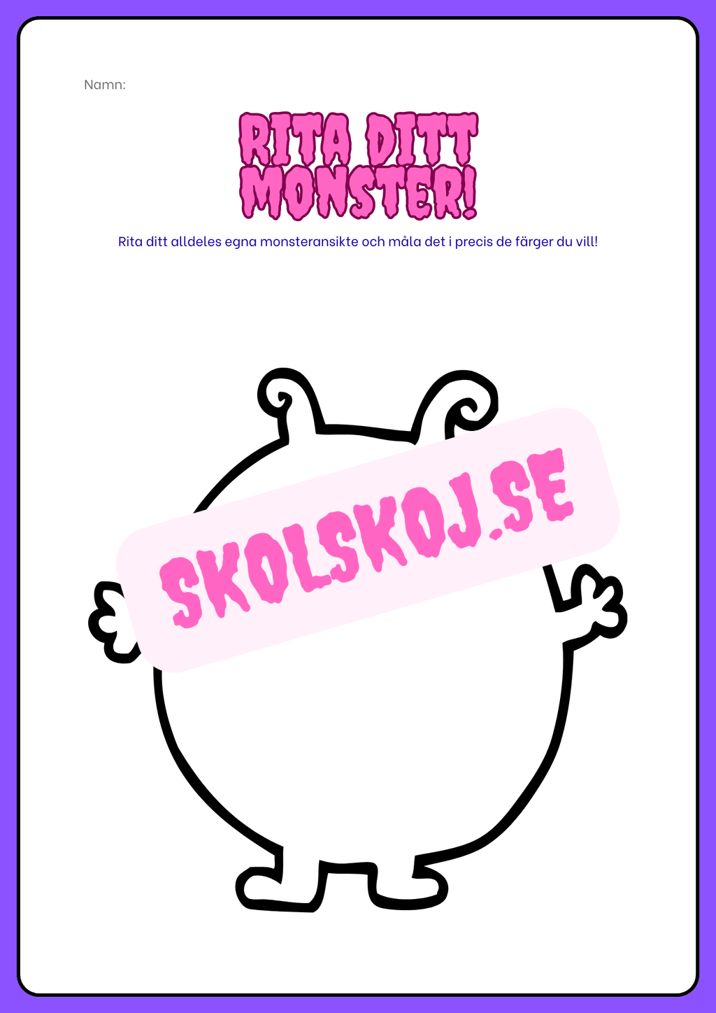 Rita ditt monster - Häfte