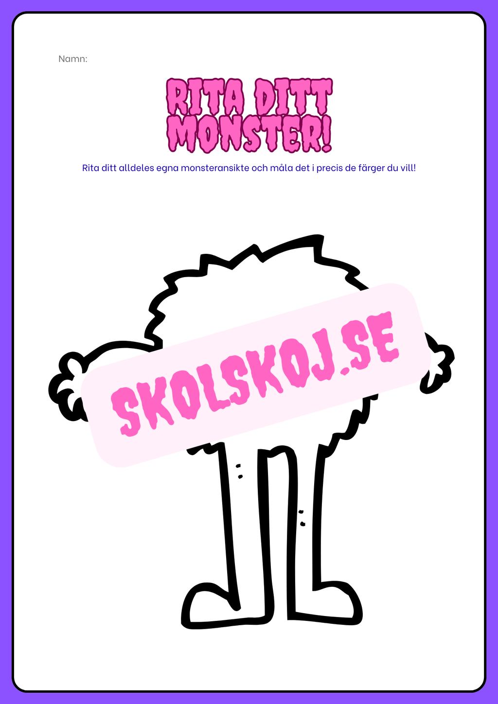 Rita ditt monster - Häfte