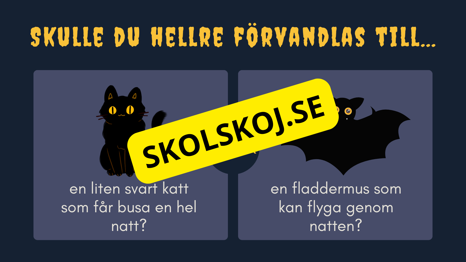 Skulle du hellre - Halloween