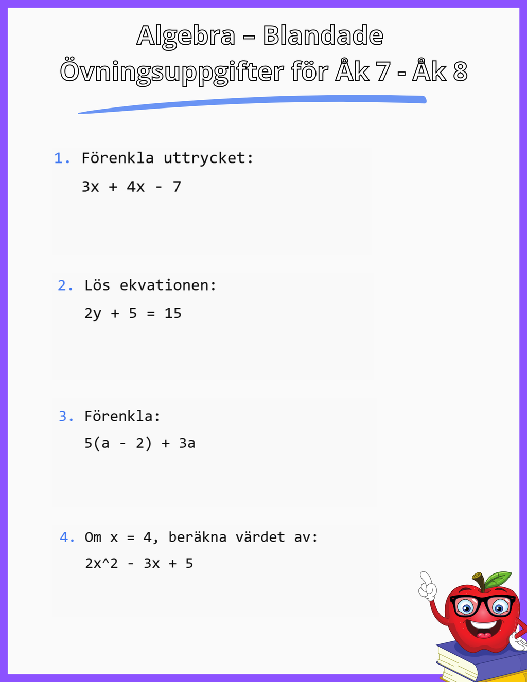 Algebra – Blandade Övningsuppgifter - åk 7 - 8