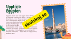 Egypten - Årskurs 4 - 6 + Frågor