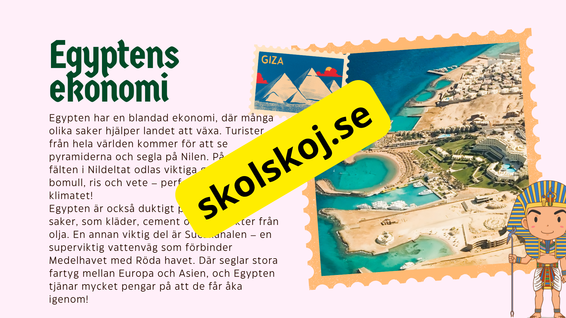 Egypten - Årskurs 4 - 6 + Frågor