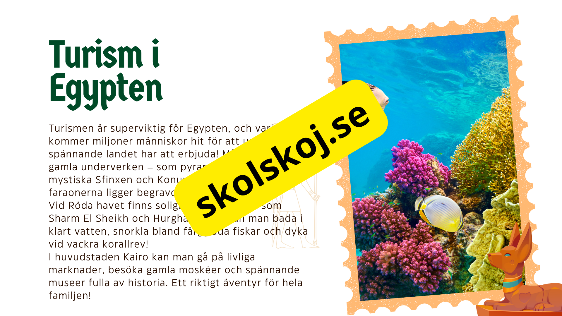 Egypten - Årskurs 4 - 6 + Frågor