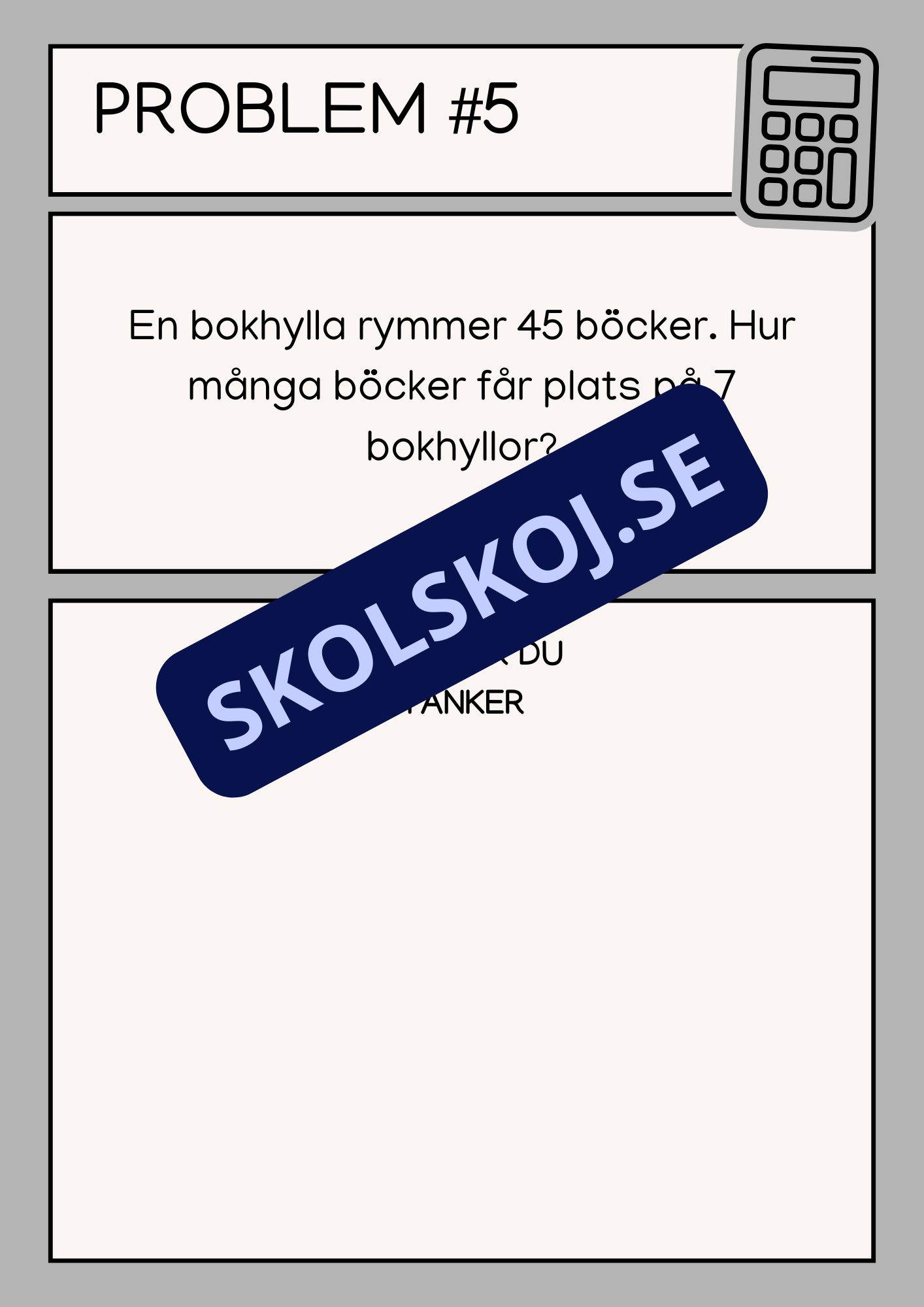 Problemlösningsuppgifter - Årskurs 6 - 7