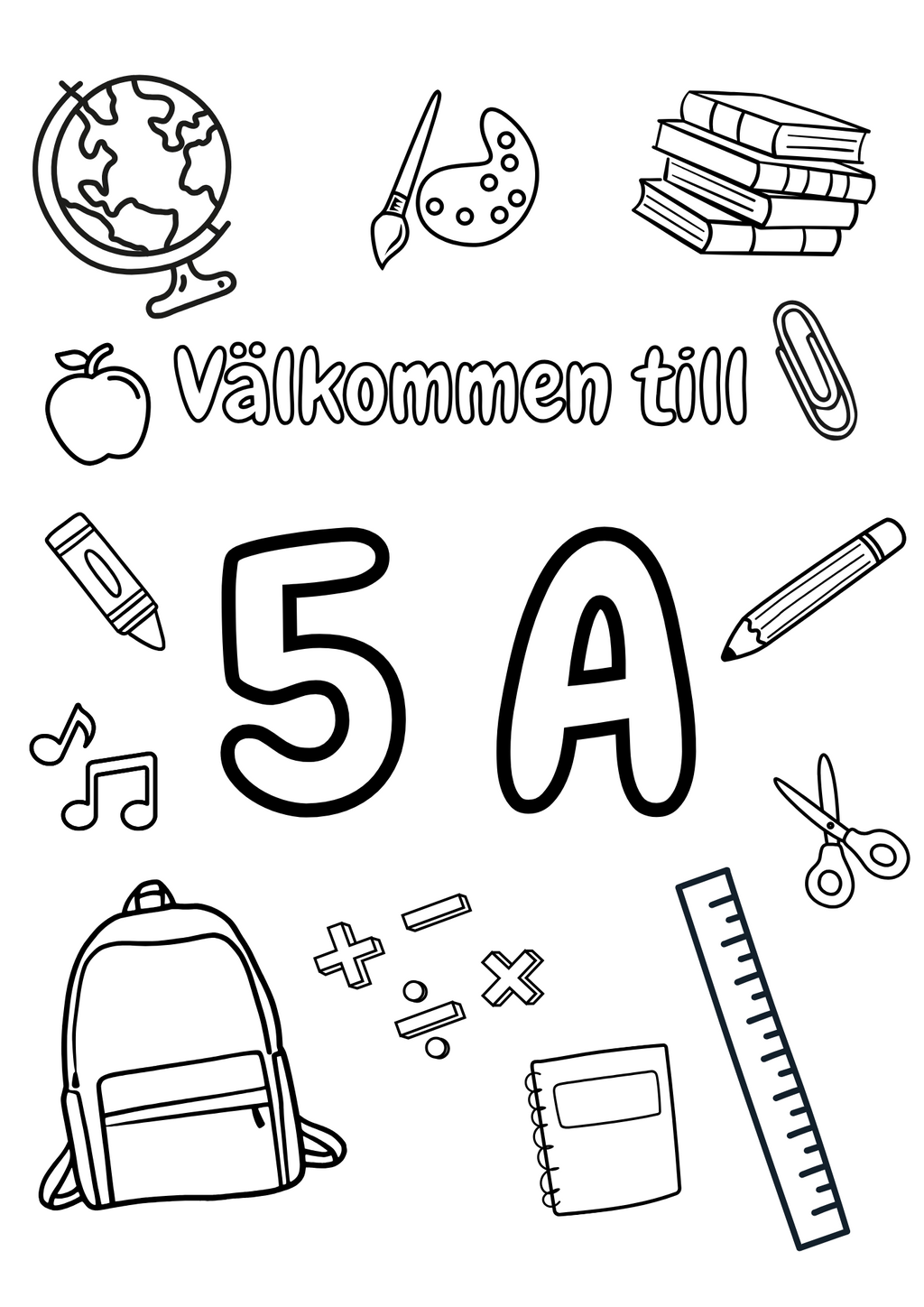 Välkommen klassrumsskyltar - FK - ÅK 6 - A4 Format