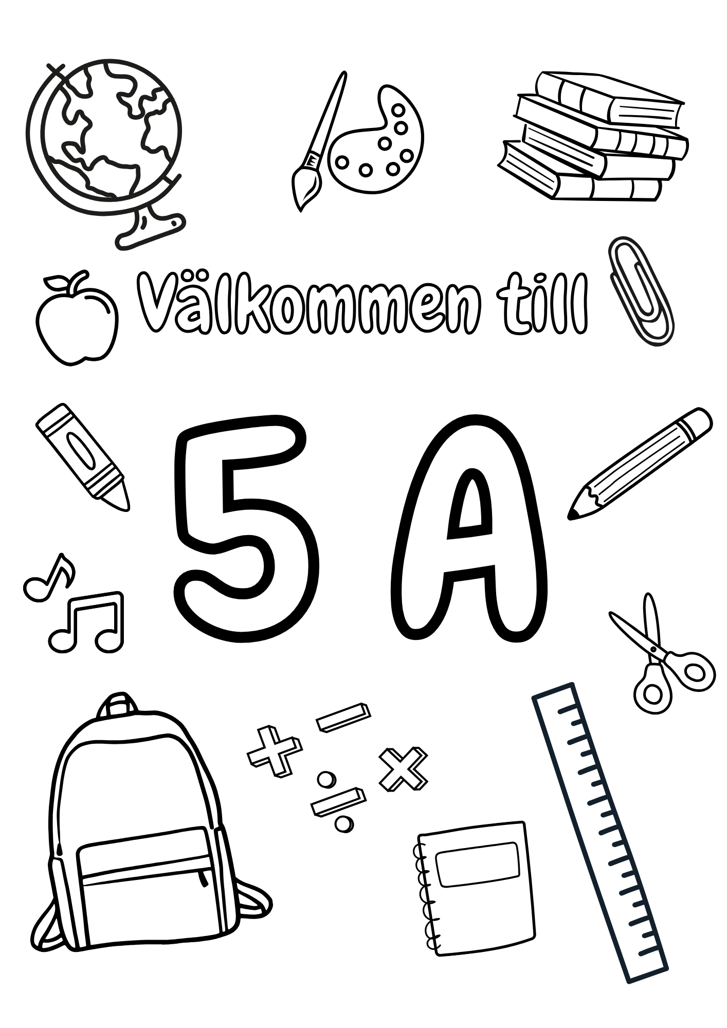 Välkommen klassrumsskyltar - FK - ÅK 6 - A4 Format