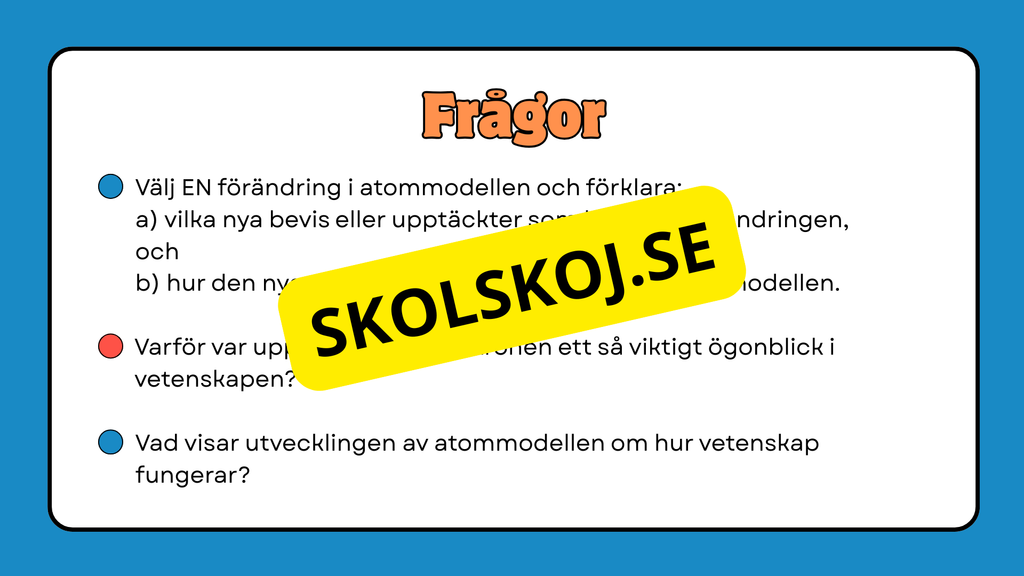 Atomen och dess historia - Presentation + frågor