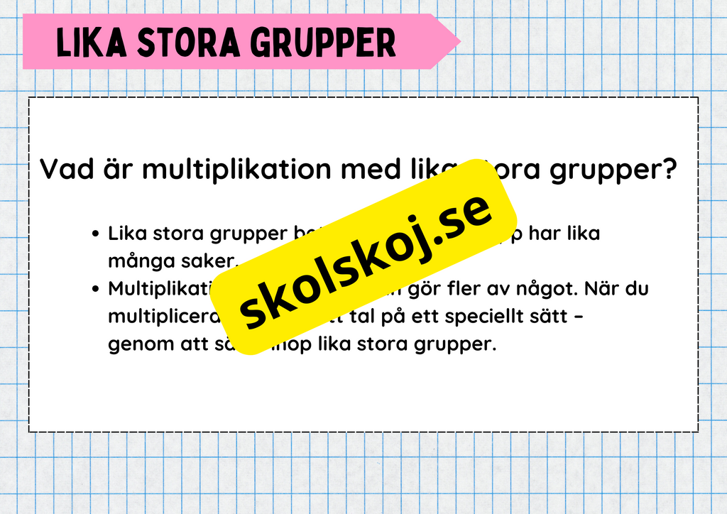 Multiplikation med lika stora grupper - Årskurs 3