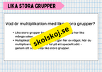 Multiplikation med lika stora grupper - Årskurs 3