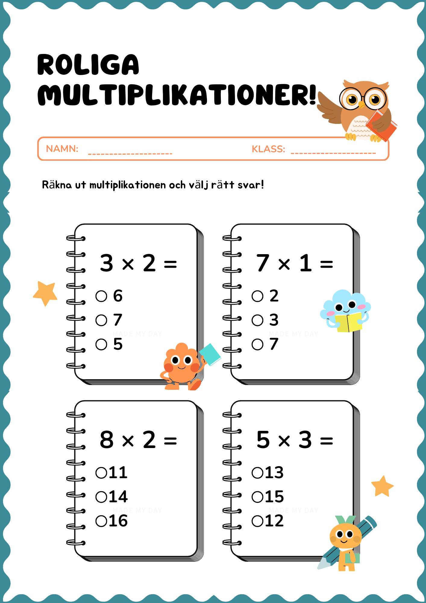 Roliga multiplikationer