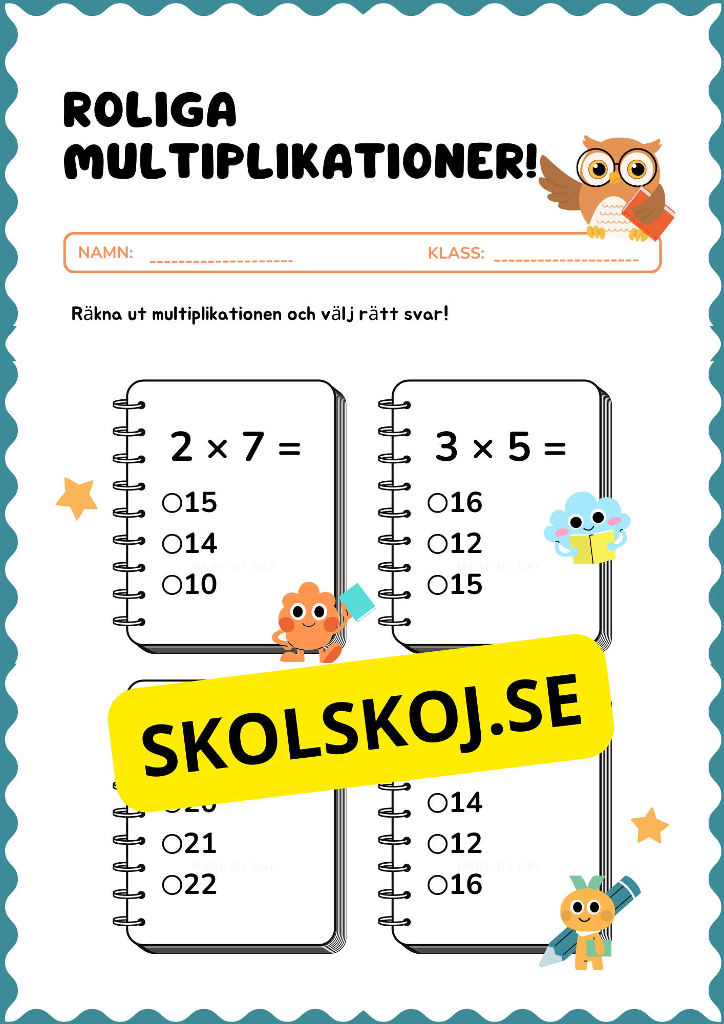 Roliga multiplikationer