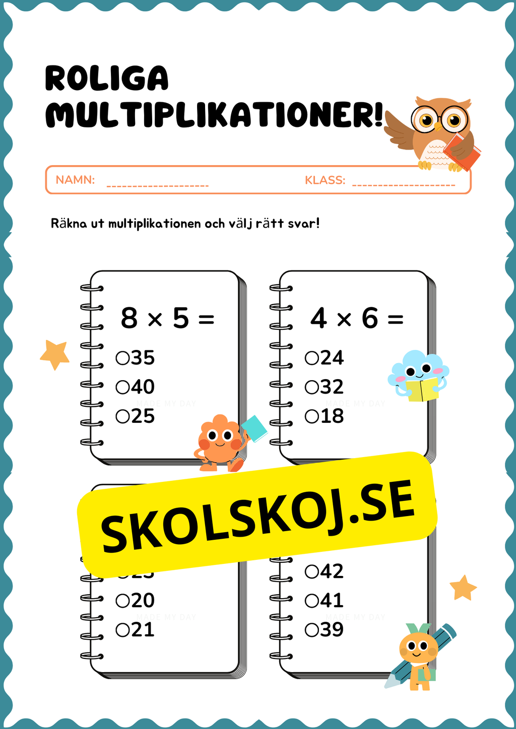 Roliga multiplikationer