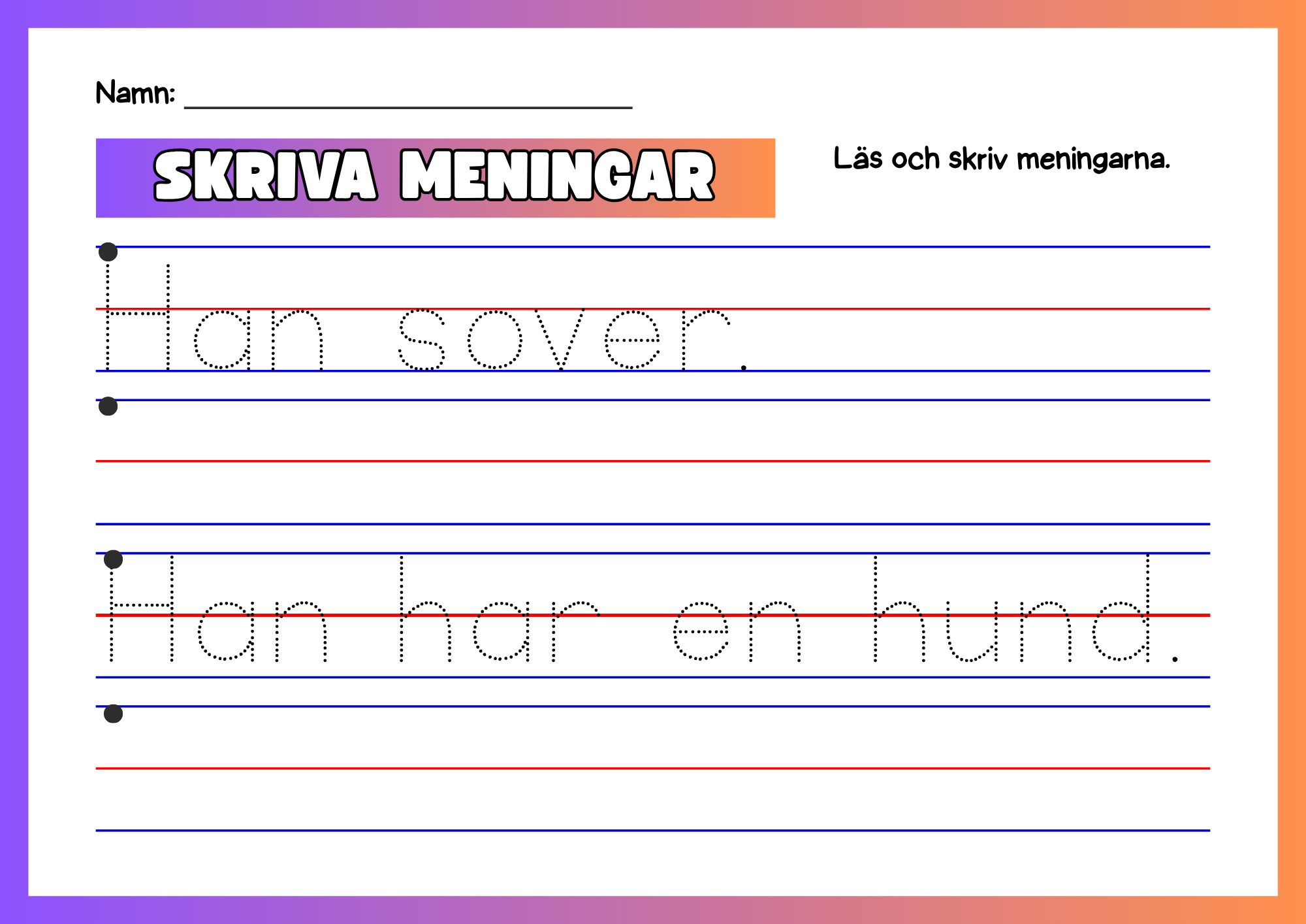Skriva meningar