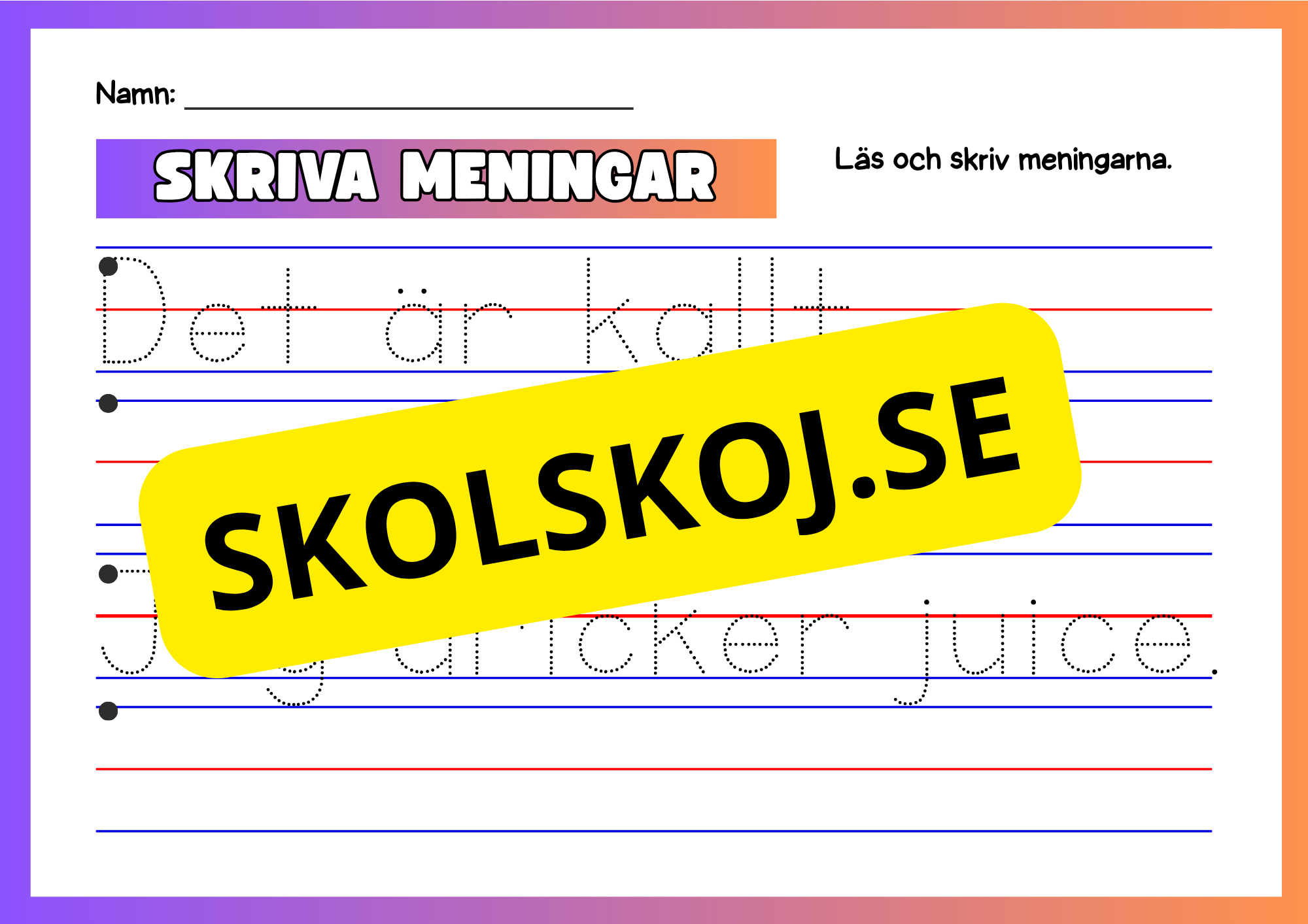 Skriva meningar