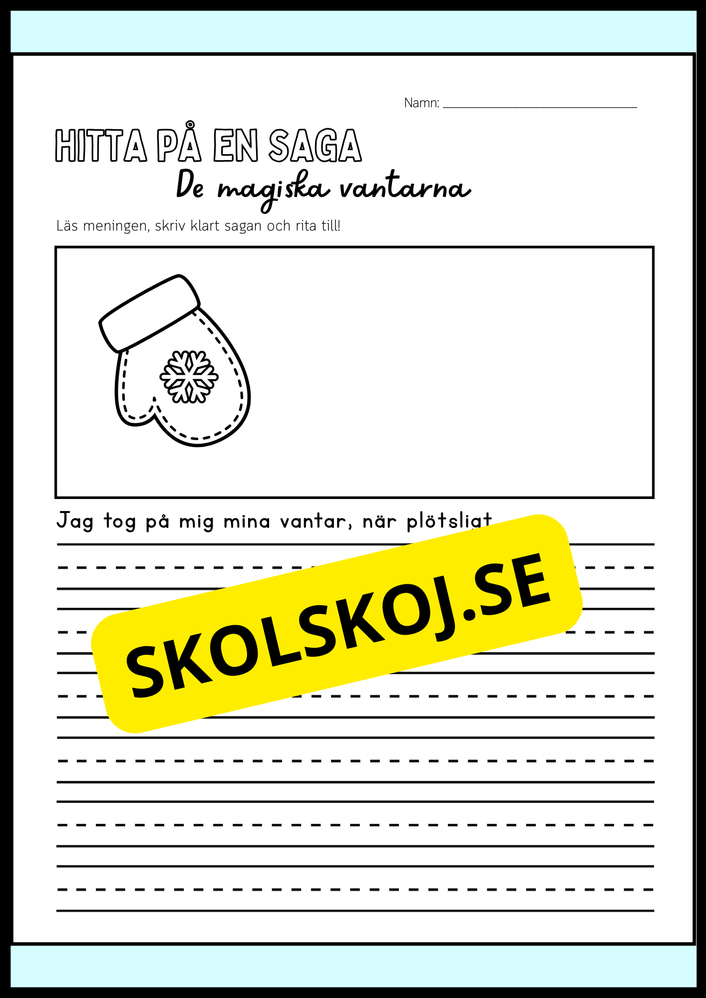Hitta på en saga