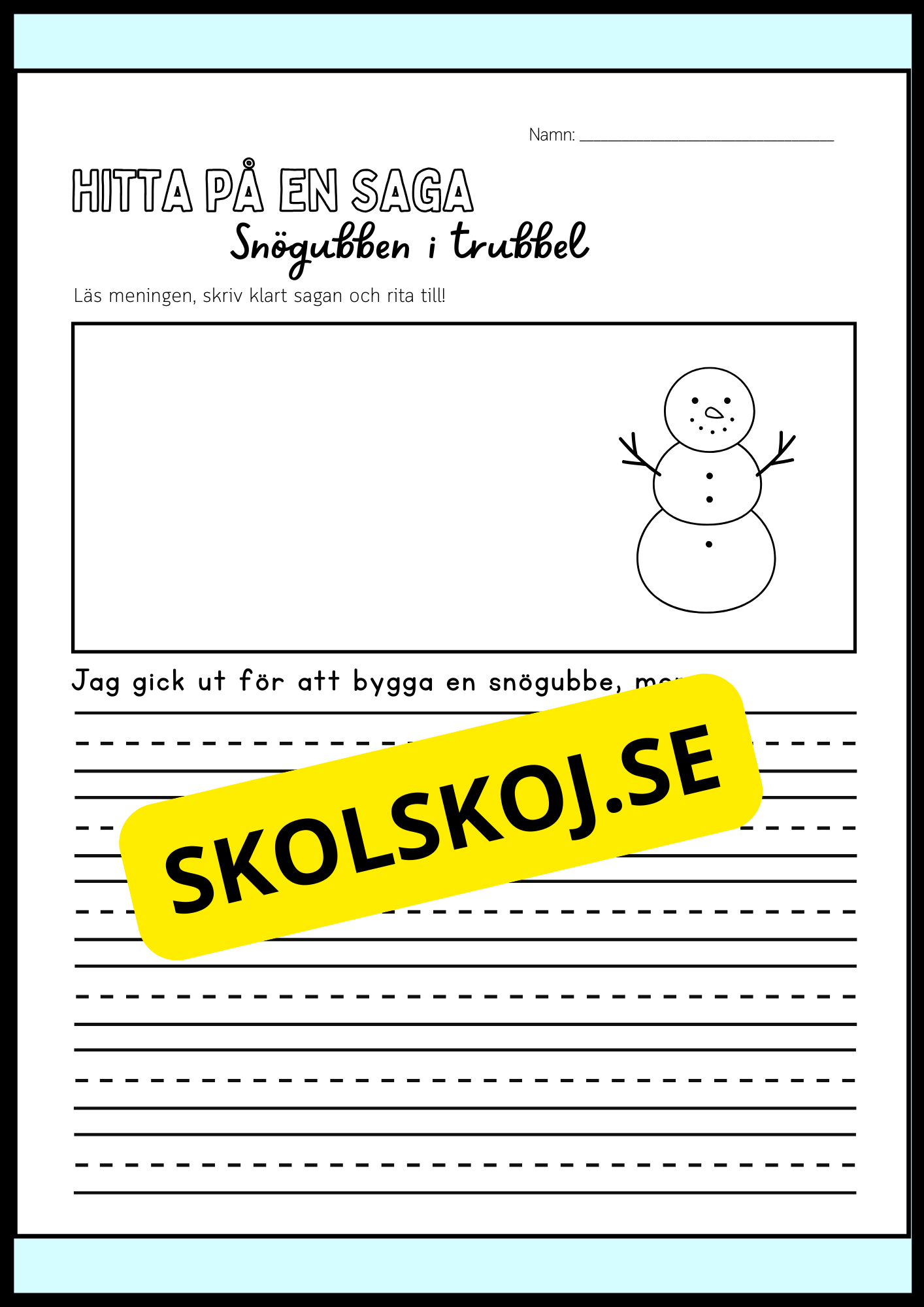 Hitta på en saga