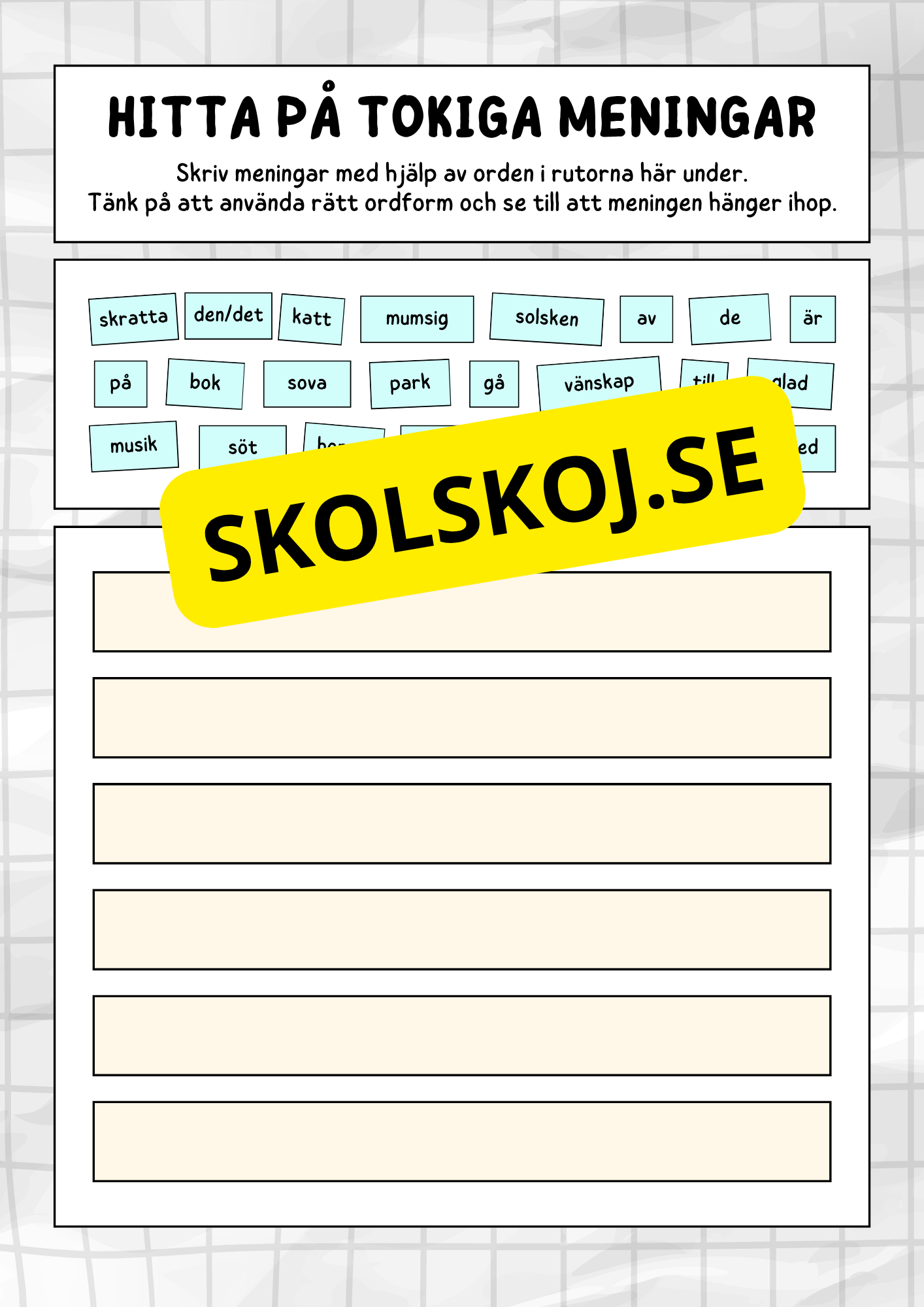 Hitta på tokiga meningar