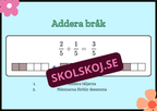 Addera och subtrahera bråk