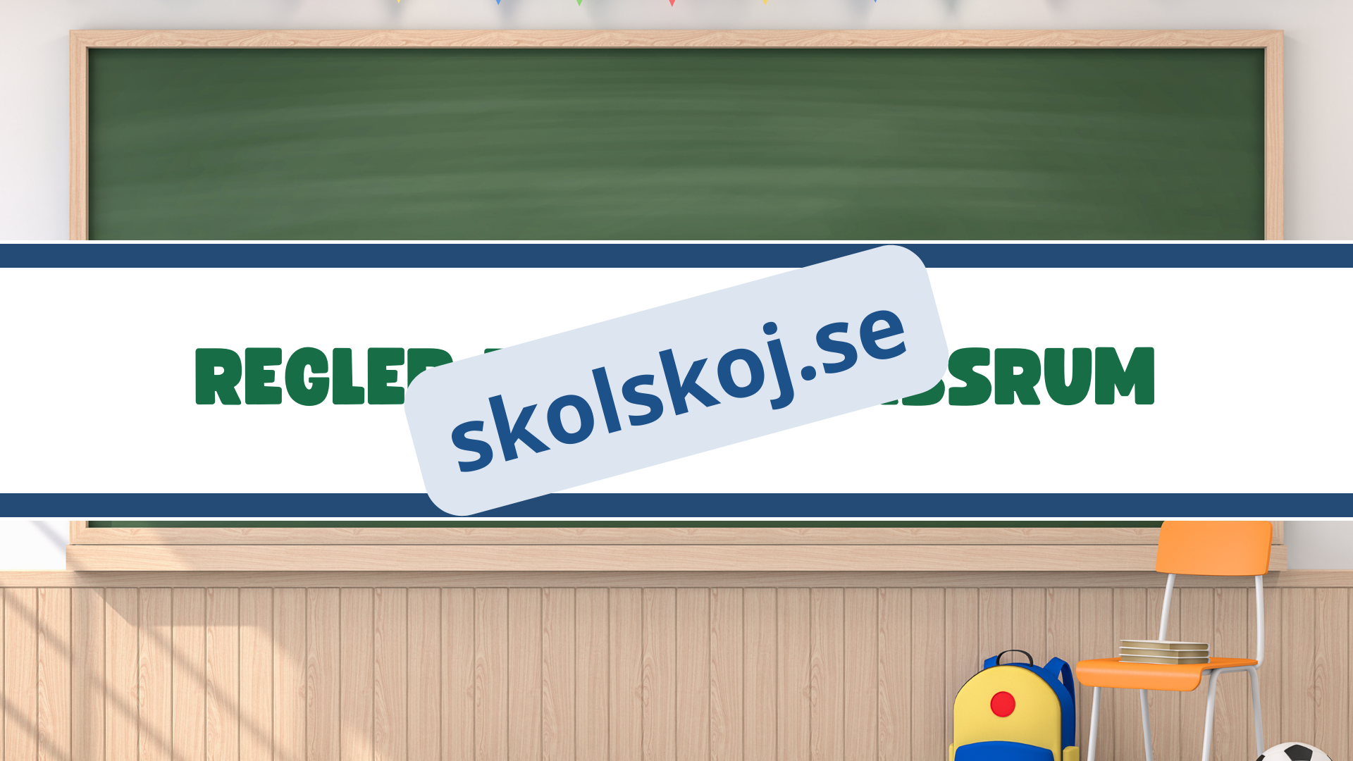 Klassrumsregler - Häfte