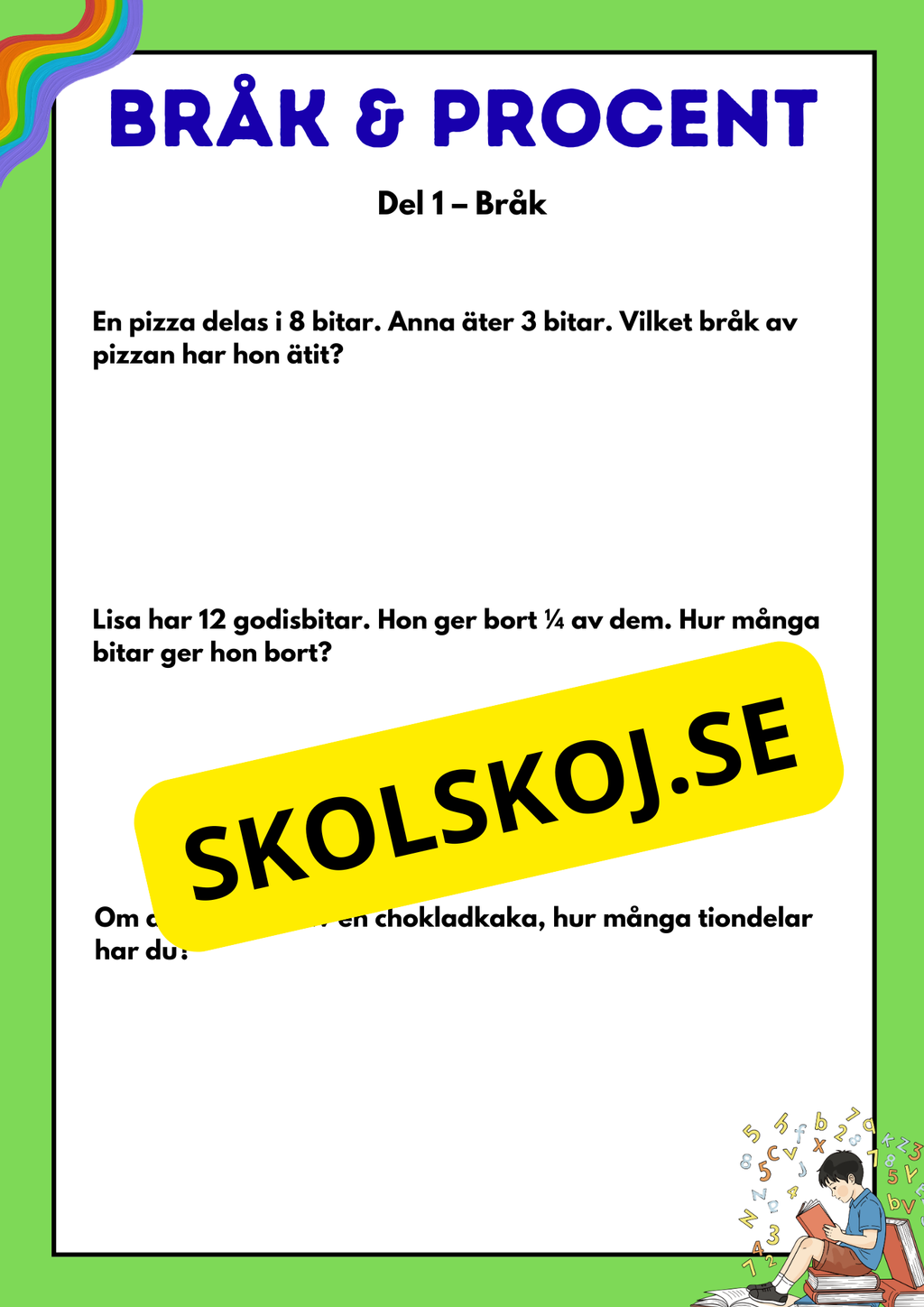 Bråk och procent - Blandade uppgifter - Årskurs 5 - 6