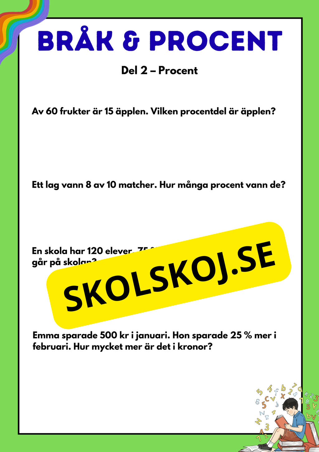 Bråk och procent - Blandade uppgifter - Årskurs 5 - 6