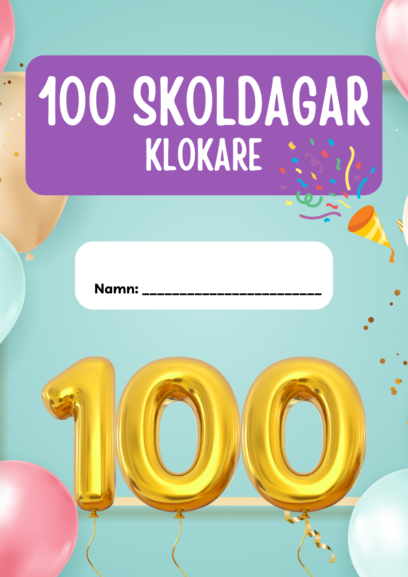 100 dagar i skolan (Häfte 20 sidor)