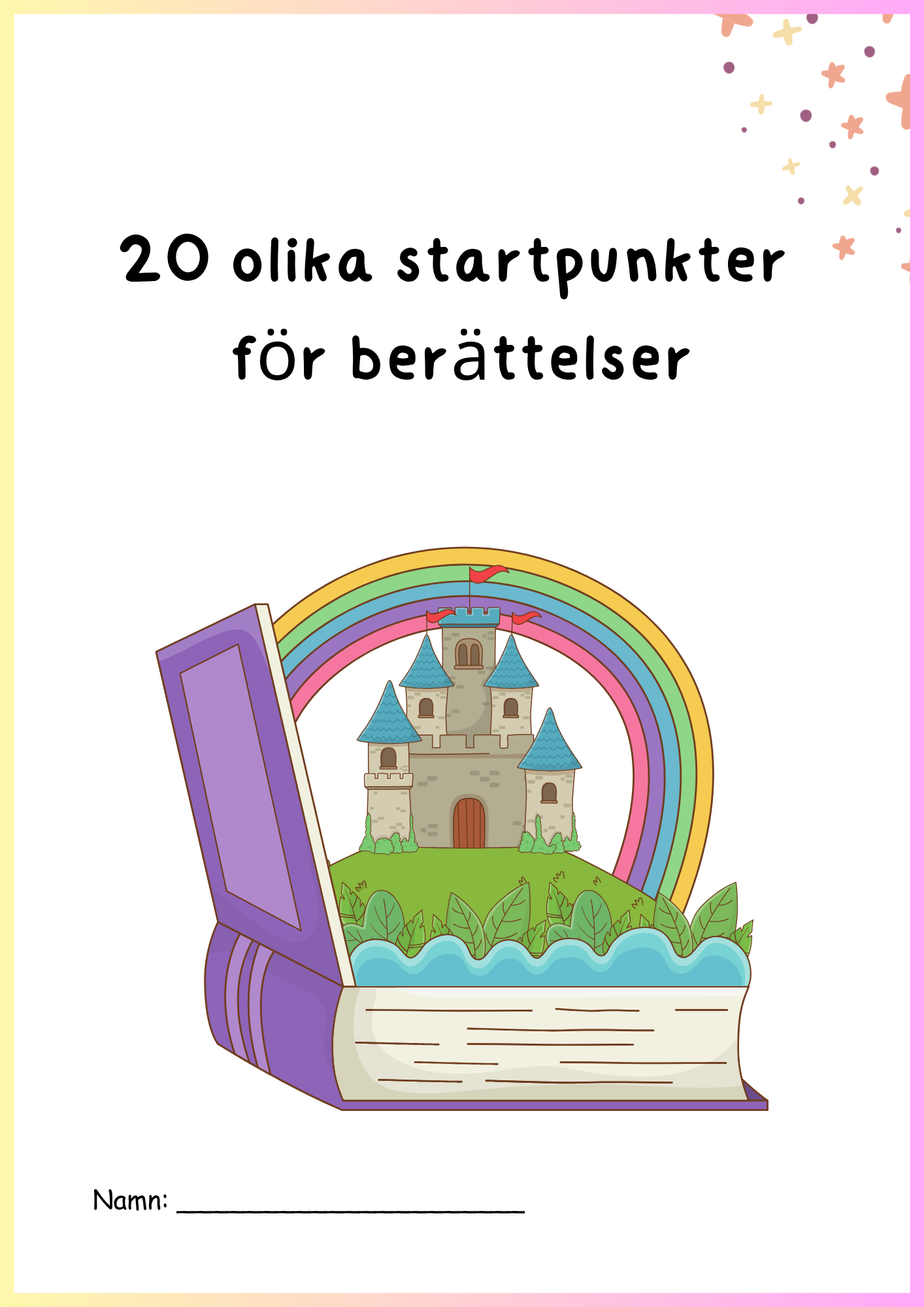 20 olika startpunkter  för berättelser
