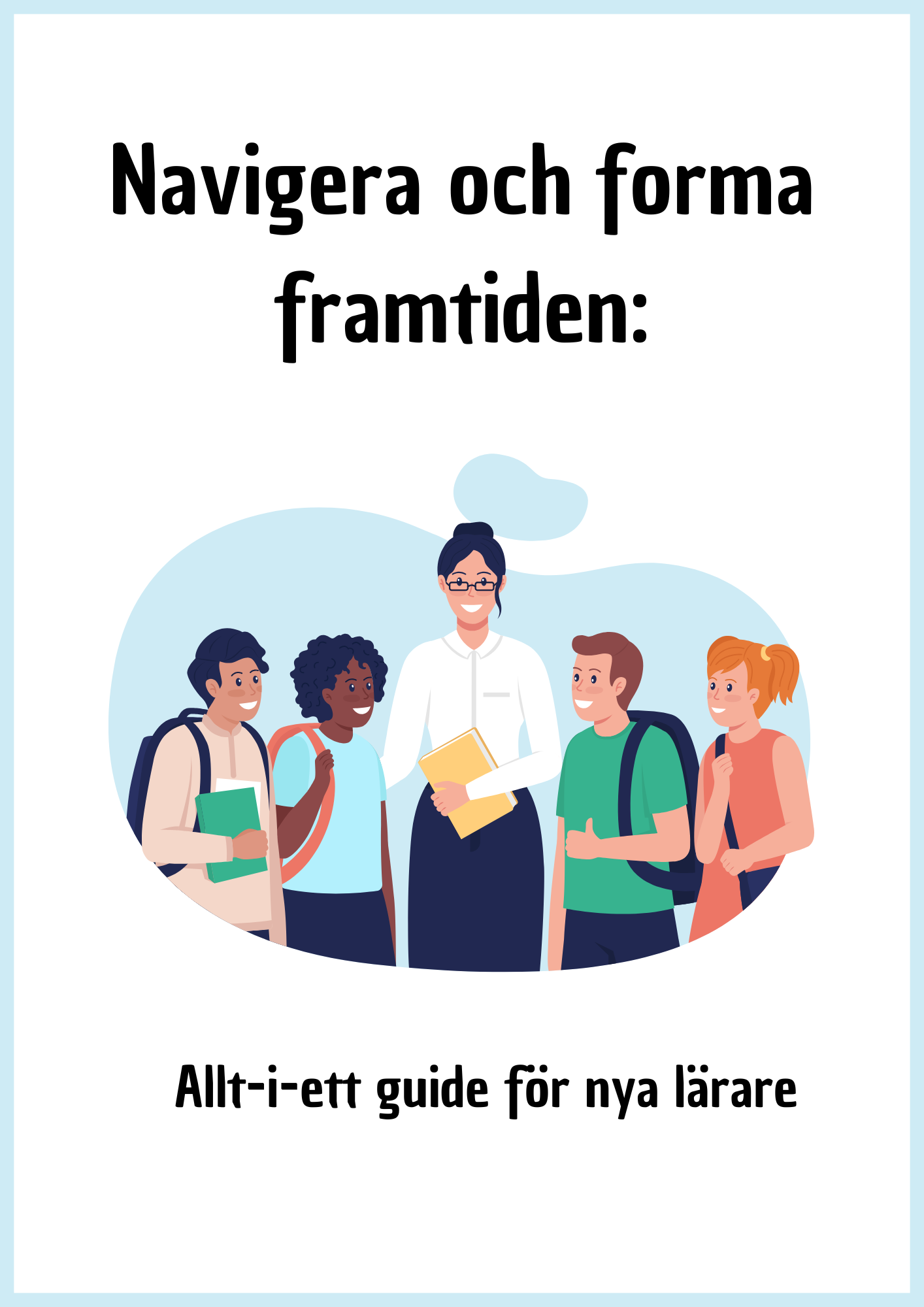 Allt-i-ett guide för nya lärare (41 sidor)