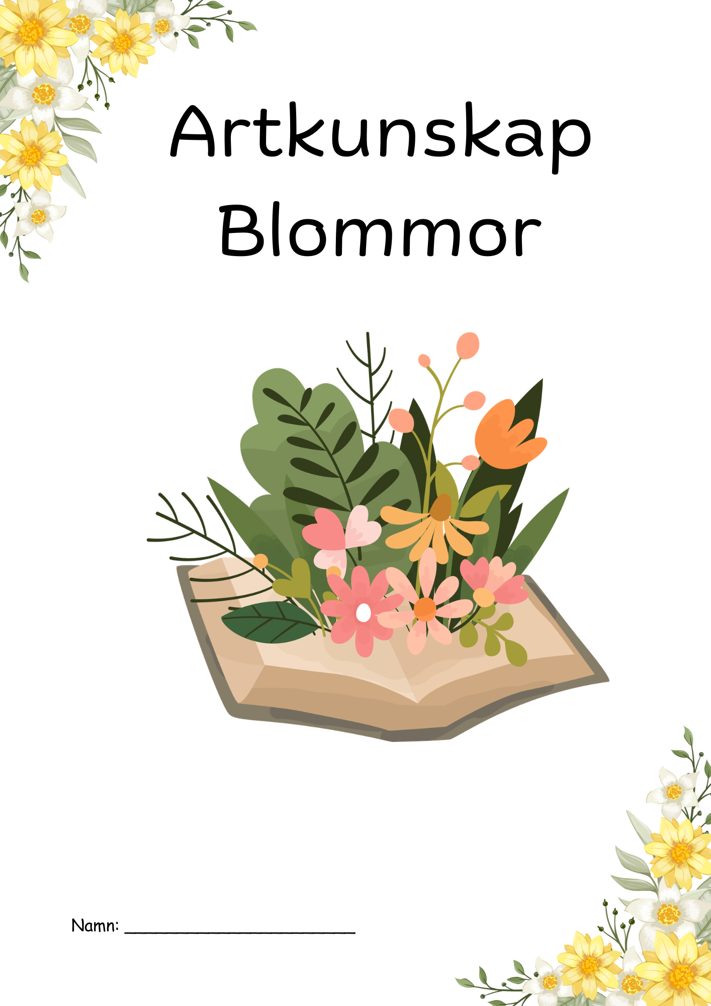 Artkunskap - Blommor - Åk 4 - 6