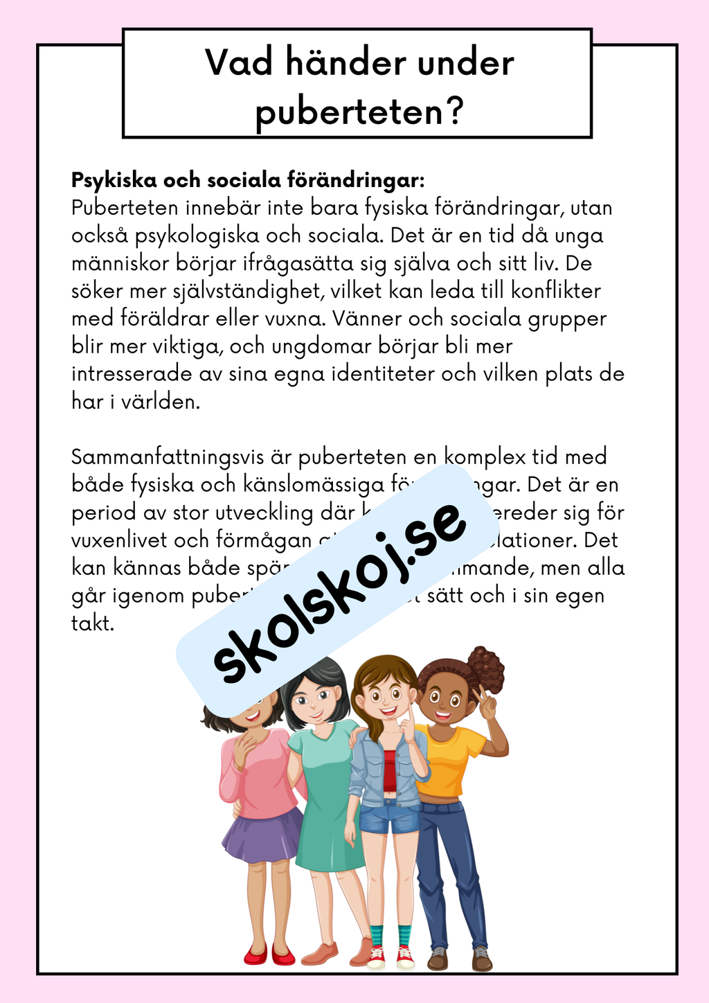 Att förstå puberteten - Relationer och identitet - Årskurs 7 - 9