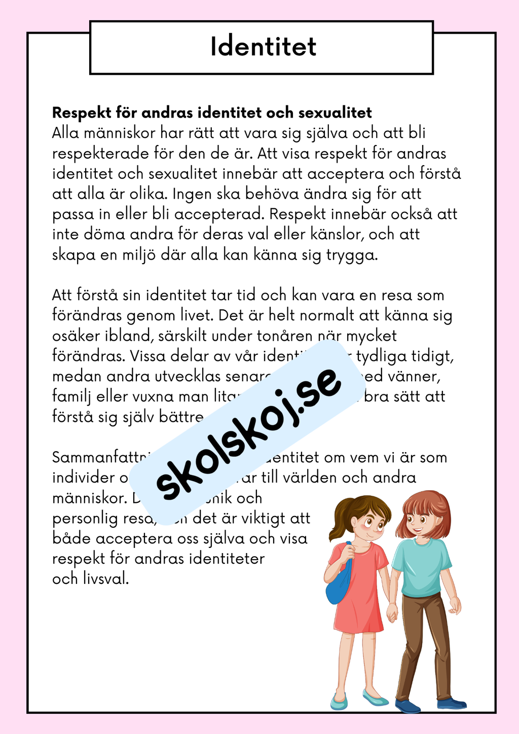 Att förstå puberteten - Relationer och identitet - Årskurs 7 - 9