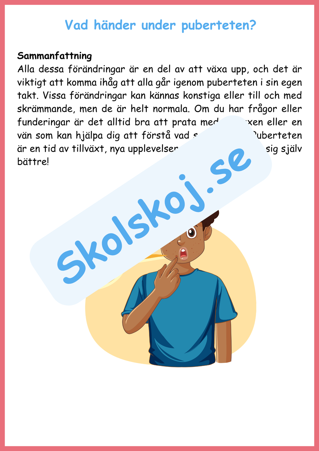 Att växa - En guide om puberteten