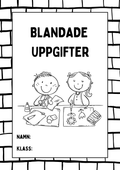 Blandade uppgifter - Förskoleklass - Årskurs 2