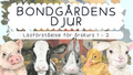 Bondgårdens djur - Läsförståelse