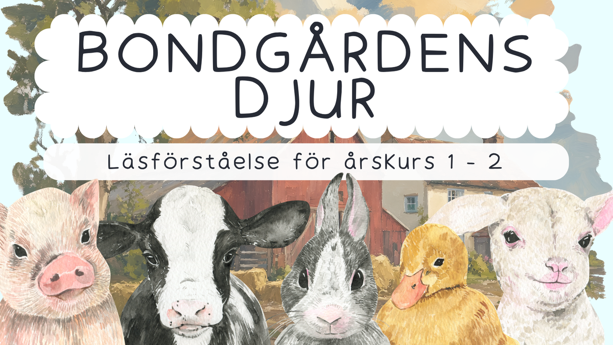 Bondgårdens djur - Läsförståelse