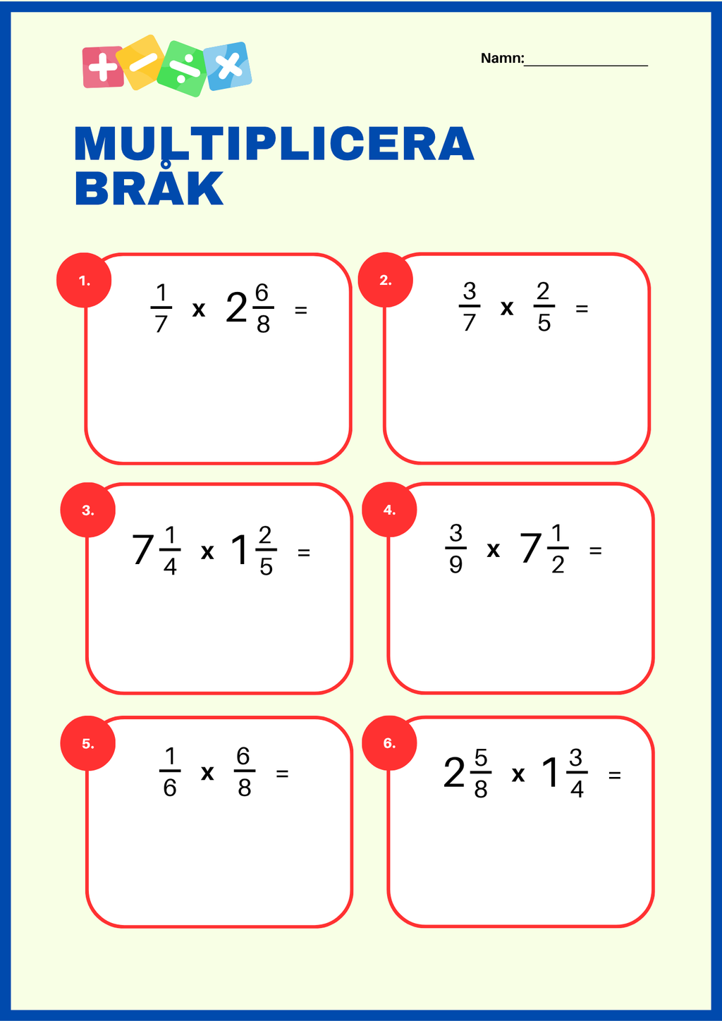 Bråk - Multiplikation och division