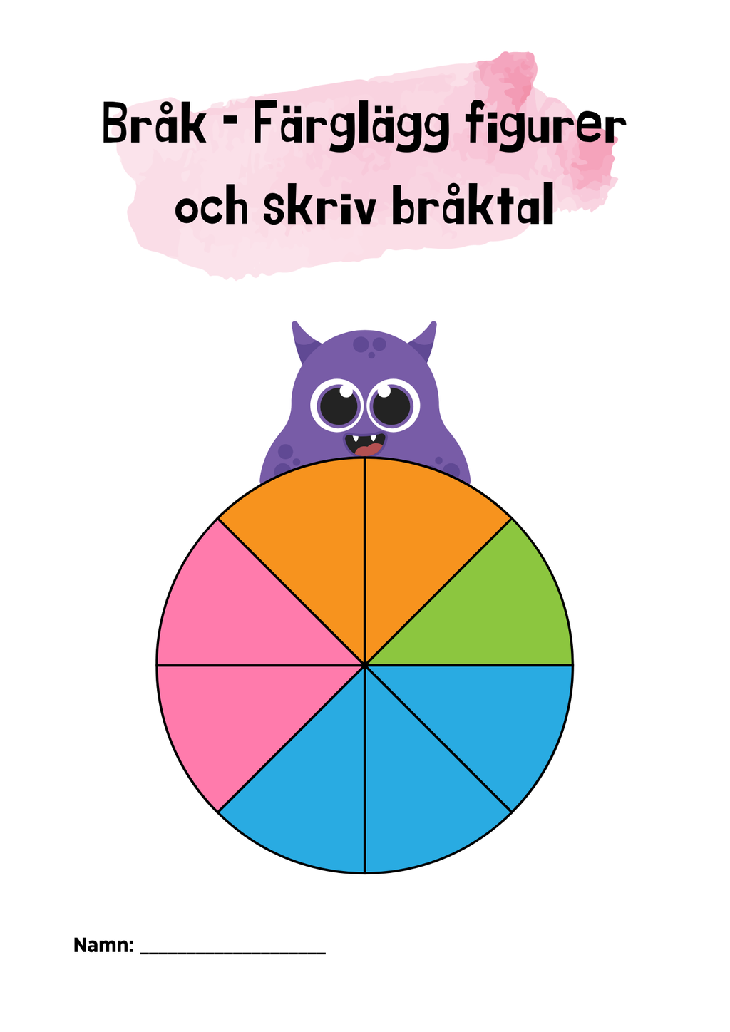 Bråk – Färglägg delar och skriv bråk