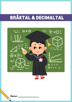 Bråktal och decimaltal - Årskurs 4 - 6