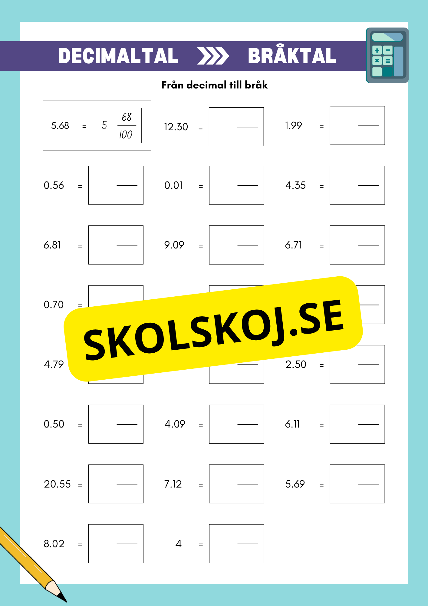 Bråktal och decimaltal - Årskurs 4 - 6