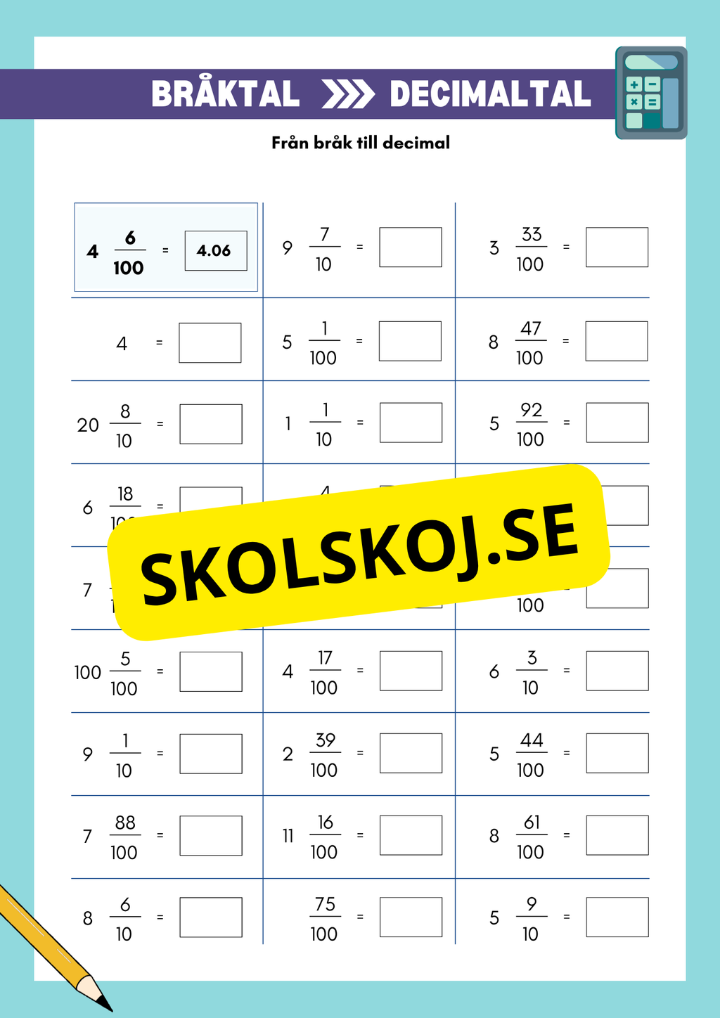 Bråktal och decimaltal - Årskurs 4 - 6