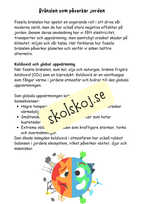 Bränslen och kemiska reaktioner  - Årskurs 4 - 6 - NO